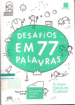 Desafios em 77 palavras